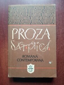 Proza satirica romana contemporana. Antologie
