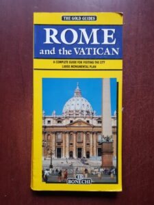Rome and the Vatican. Complete Guide for visiting the city
