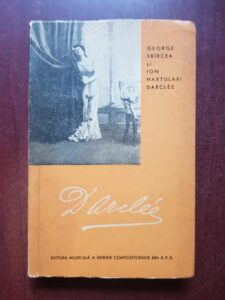 George Sbarcea, Ion Hartulari-Darclee - Darclee