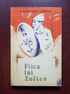 N. Radulescu Lemnaru - Fiica lui Zoltes (1975)