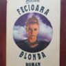 Pitigrilli - Fecioara blonda