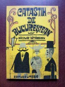 Nicolae Vatamanu - Catastih de bucurestean (1980)
