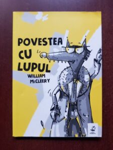 William McCleery - Povestea cu Lupul