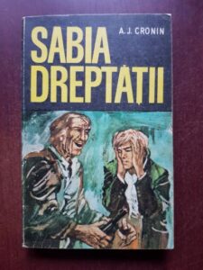 A. J. Cronin - Sabia dreptatii