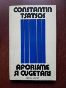 Constantin Tsatsos - Aforisme si cugetari