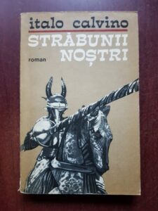 Italo Calvino - Strabunii nostri