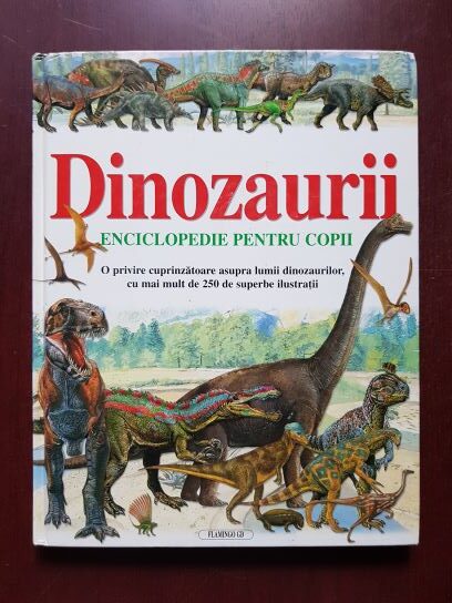 Dinozaurii. Enciclopedie pentru copii