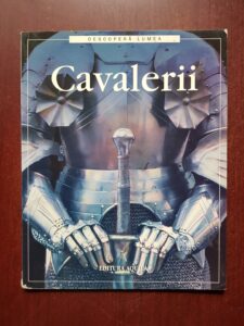 Rachel Firth - Cavalerii. Descopera Lumea