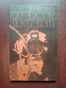 Ilie Mocanu - Un front invizibil