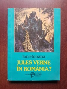 Ion Hobana - Jules Verne in Romania?