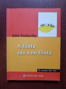 John Penberthy - A fiinta sau a nu fiinta