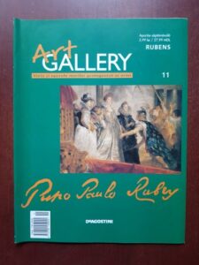 Rubens (Art Gallery, Viata si operele marilor protagonisti ai artei, nr. 11)