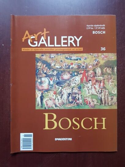 Bosch (Art Gallery, Viata si operele marilor protagonisti ai artei, nr. 36)