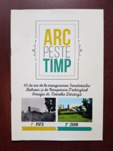 Arc peste timp. 45 de ani de la inaugurarea Sanatoriului Balnear si de Recuperare Techirghiol 1973-2018