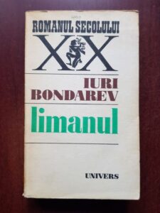 Iuri Bondarev - Limanul