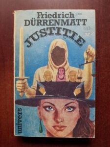 Friedrich Durrenmatt - Justitie