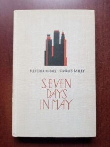 Fletcher Knebel, Charles Knebel - Seven days in May (1970, editie cartonata)