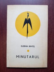 Eugenia Brates - Minutarul (1971, cu autograful si dedicatia autoarei)