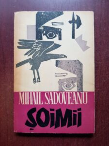 Mihail Sadoveanu - Soimii (1965)