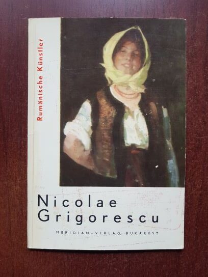 Mircea Popescu - Nicolae Grigorescu. Rumanische Kunstler