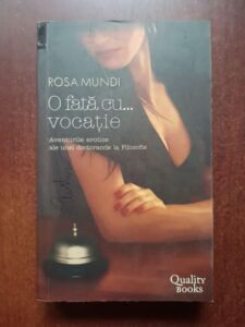 Rosa Mundi - O fata cu... vocatie