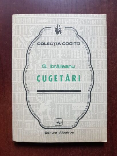 Garabet Ibraileanu - Cugetari