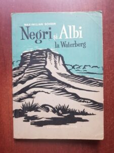 Maximilian Scheer - Negri si Albi la Waterberg