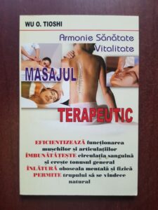 Wu O. Tioshi - Masajul terapeutic