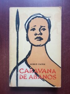 Mirko Pasek - Caravana de Abanos (1964)