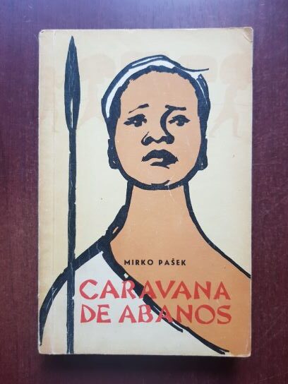 Mirko Pasek - Caravana de Abanos (1964)