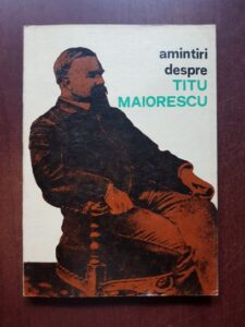 Amintiri despre Titu Maiorescu