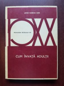 James Robbins Kidd - Cum invata adultii