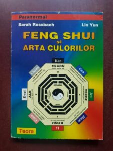 Sarah Rossbach, Lin Yun - Feng Shui si arta culorilor