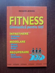 Richard Jenkins - Fitness. Gimnastica pentru toti