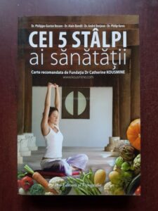 Philippe Gaston Besson, Alain Bondil - Cei 5 stalpi ai sanatatii