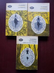 Jean Jacques Rousseau - Confesiuni 3 volume