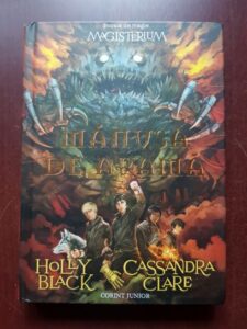 Holly Black, Cassandra Clare - Scoala de magie Magisterium, volumul 2. Manusa de arama