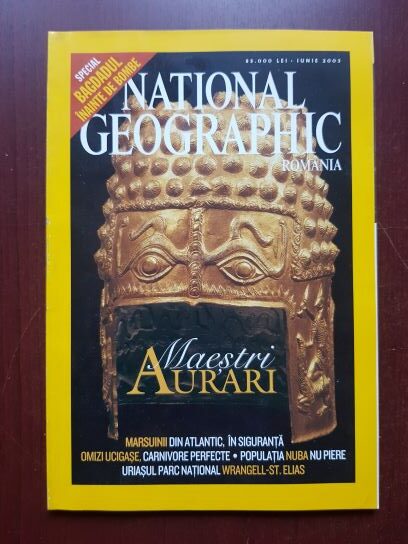Revista National Geographic, iunie 2003. Maestri aurari