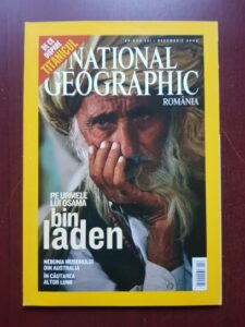 Revista National Geographic, decembrie 2004. Pe urmele lui Osama bin Laden