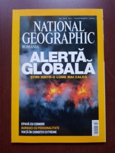 Revista National Geographic, septembrie 2004. Alerta globala