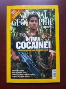 Revista National Geographic, iulie 2004. In tara cocainei