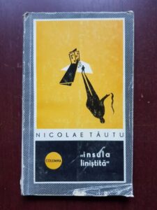 Nicolae Tautu - Insula linistita (1968)