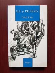 Ilf si Petrov - Vitelul de aur (2004, editie cartonata)