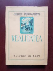 Jerzy Putrament - Realitatea (1950)