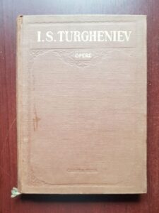 Ivan Sergheevici Turgheniev - Opere volumul 6