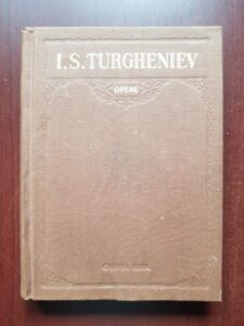 Ivan Sergheevici Turgheniev - Opere volumul 3