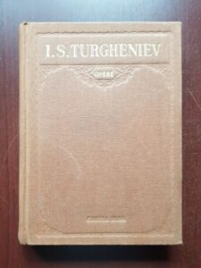 Ivan Sergheevici Turgheniev - Opere volumul 4