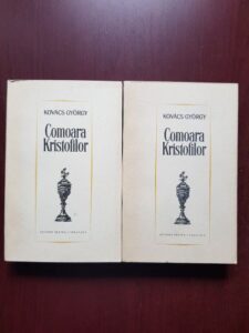 Kovacs Gyorgy - Comoara Kristofilor 2 volume