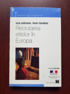 Ezra Suleiman, Henri Mendras - Recrutarea elitelor in Europa