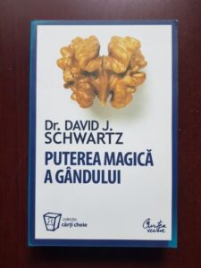 David J. Schwartz - Puterea magica a gandului